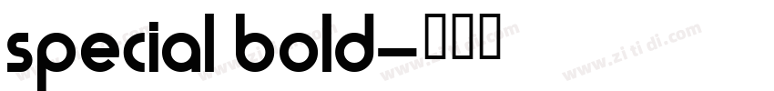 special Bold字体转换